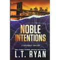 Noble Intentions: A Jack Noble Thriller