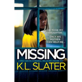 Missing: A totally addictive psychological thriller with a shocking twist
