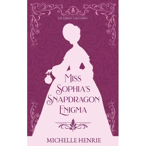 Miss Sophia's Snapdragon Enigma