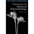 Shakespeare and Theories of Political Theology