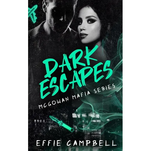 Dark Escapes: A dark Scottish mafia romance