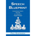 Speech Blueprint: Using Simon Sinek's TED Talk as a Model to Inspire Action