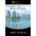 Go Fish Study Guide: Because of What's on the Line