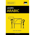 Learn Arabic - Quick / Easy / Efficient: 2000 Key Vocabularies