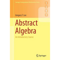 Abstract Algebra: An Introductory Course