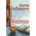 Touchwood - 30th Anniversary Edition