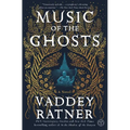 Music of the Ghosts