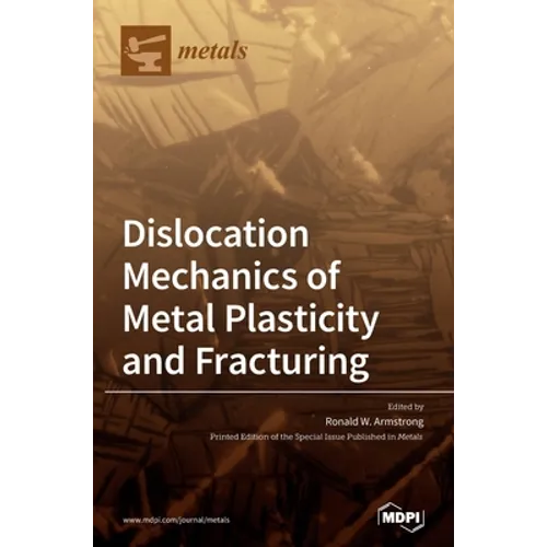 Dislocation Mechanics of Metal Plasticity and Fracturing