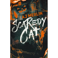 Scaredy Cat