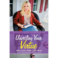 Unveiling Your Virtue: How to Find Your Self-Value and Worth through Christ