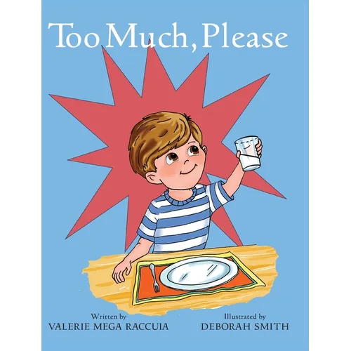 Too Much, Please