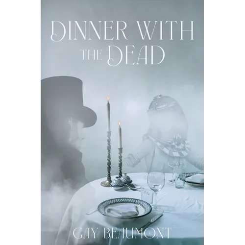 Dinner With The Dead