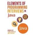 Elements of Programming Interviews in Java: The Insiders' Guide