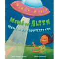 Mamá the Alien / Mamá La Extraterrestre