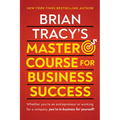 Brian Tracy's Master Course for Business Success