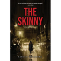 The Skinny: A Stan Kaminski Mystery