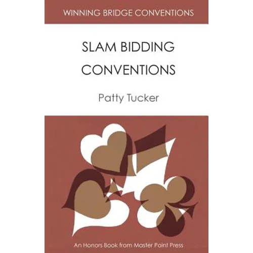 Winning Bridge Conventions: Slam Bidding Conventions