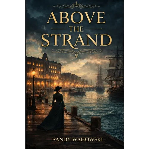 Above The Strand