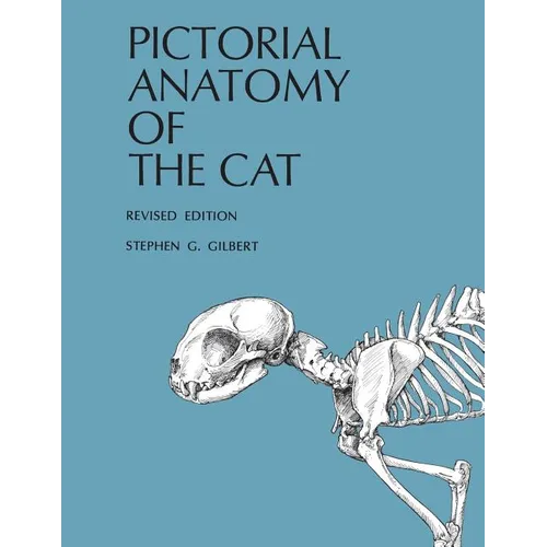 Pictorial Anatomy of the Cat, Revised Edition