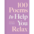 100 Poems to Help You Relax