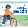 My Life Moving to a New State