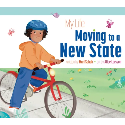 My Life Moving to a New State