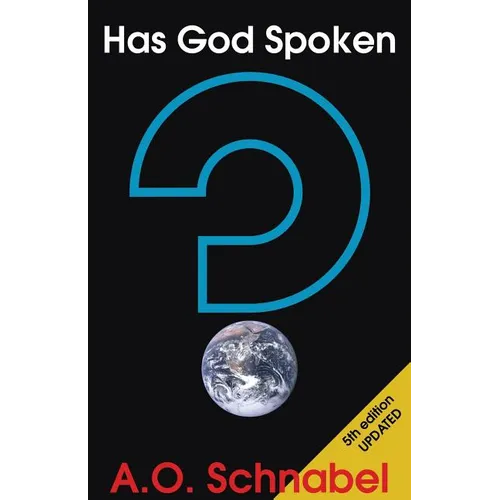 Has God Spoken?