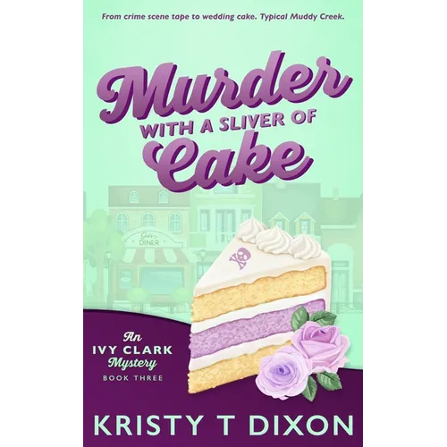 Murder With a Sliver of Cake