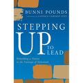 Stepping Up to Lead: Rebuilding a Nation in the Footsteps of Nehemiah