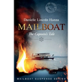 Mailboat III: The Captain's Tale