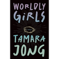 Worldly Girls: A Memoir