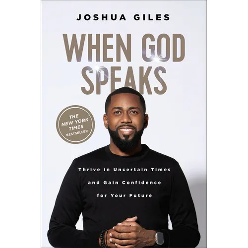 When God Speaks: Thrive in Uncertain Times and Gain Confidence for Your Future