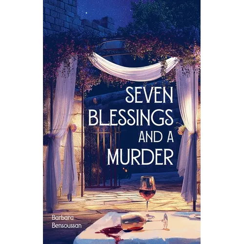 Seven Blessings and a Murder