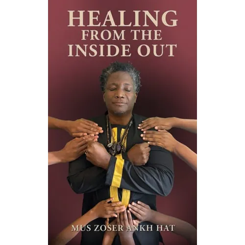 Healing From The Inside Out