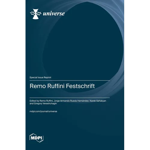 Remo Ruffini Festschrift