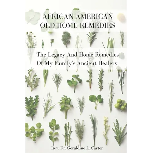 African American Old Home Remedies