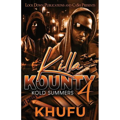 Killa Kounty 4