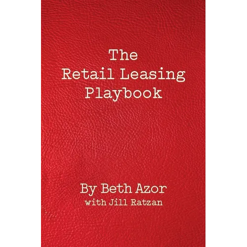 The Retail Leasing Playbook