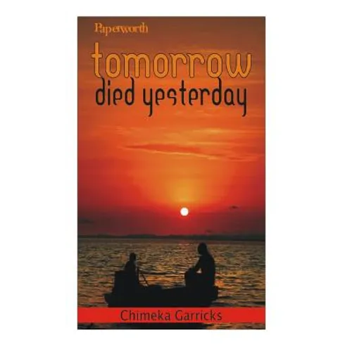 Tomorrow Died Yesterday