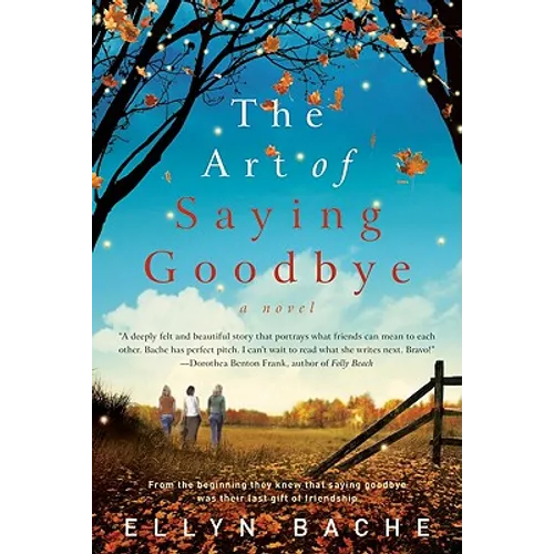 The Art of Saying Goodbye