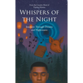 Whispers of the Night: Journeys Through Dreams and Nightmares