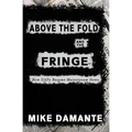 Above the Fold and the Fringe: How UAPs Became Mainstream News