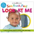 See, Touch, Feel: Look at Me: With a Peek-Through Mirror!