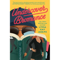 Undercover Bromance