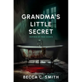 Grandma's Little Secret