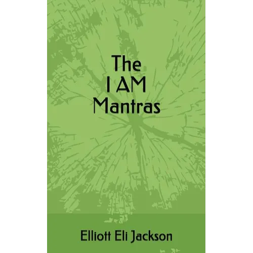The I Am Mantras