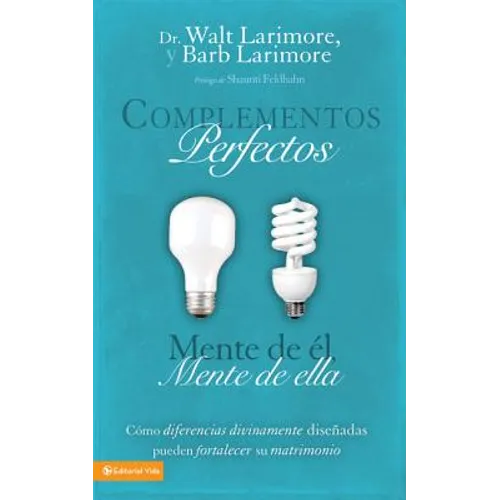 Los Complementos perfectos Softcover His Brain, Her Brain = Perfect Complements = Perfect Complements