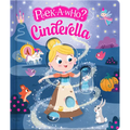 Peek-A-Who: Cinderella
