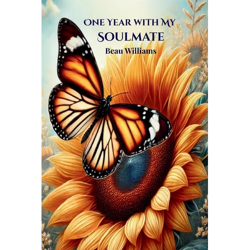 One Year With My Soulmate