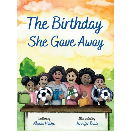 The Birthday She Gave Away